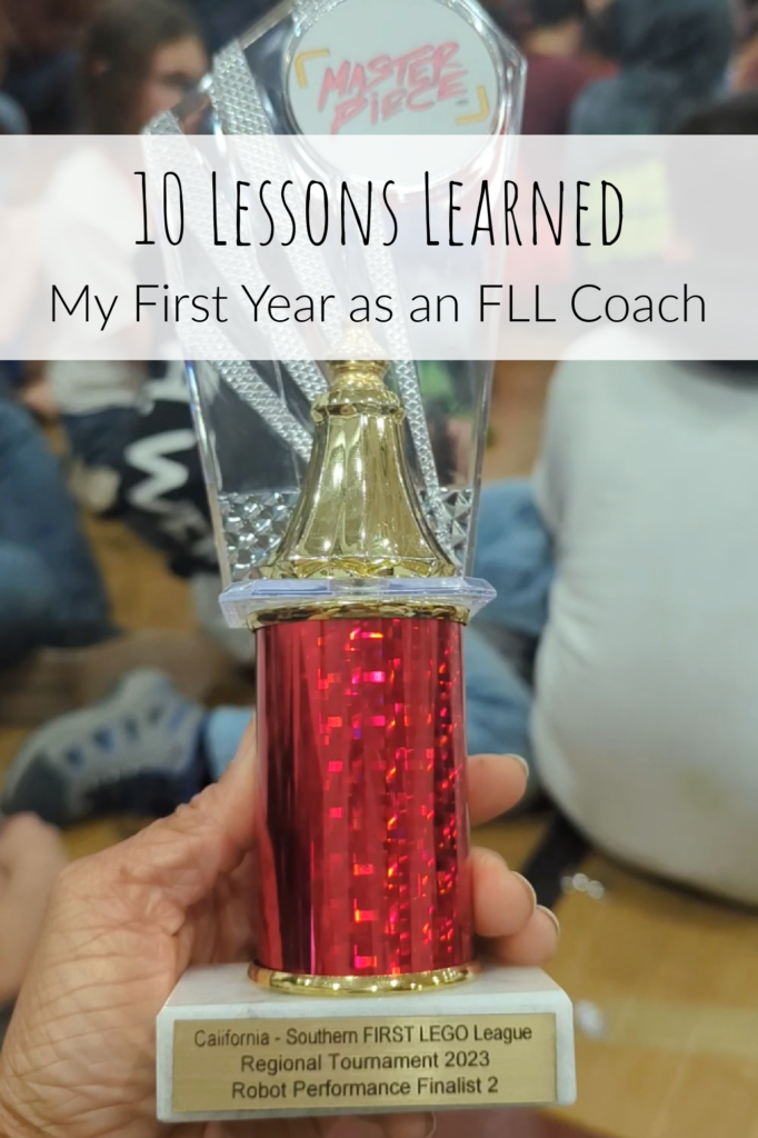 10 Lessons Learned My First Year as an FLL Coach