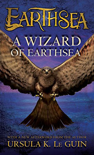 A Wizard of Earthsea by Ursula K LeGuin