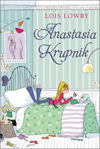Anastasia Krupnik by Lois Lowry