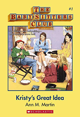 Baby Sitter's Club by Ann M. Martin