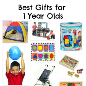 Best Gifts for 1 Year Olds