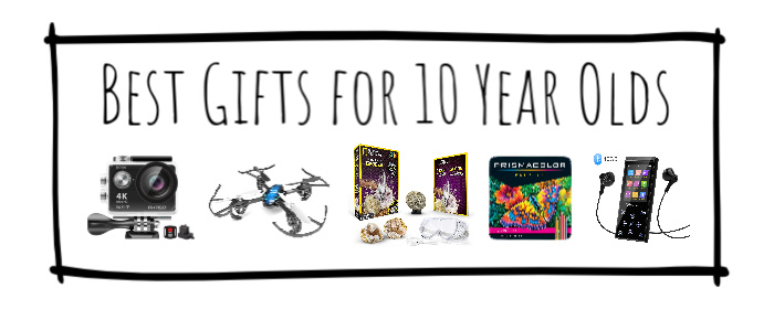 Best Gifts for 10 Year Olds