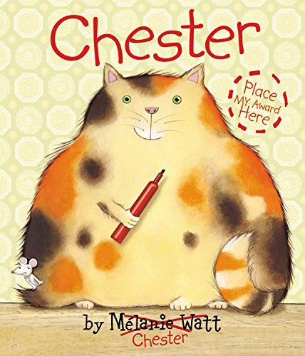 Chester by Melanie Watt (2007)