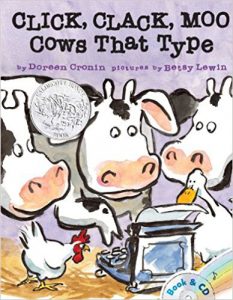 Click Clack Moo Cows that Type by Doreen Cronin