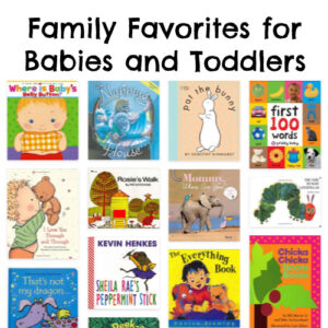 Family Favorites for Babies and Toddlers