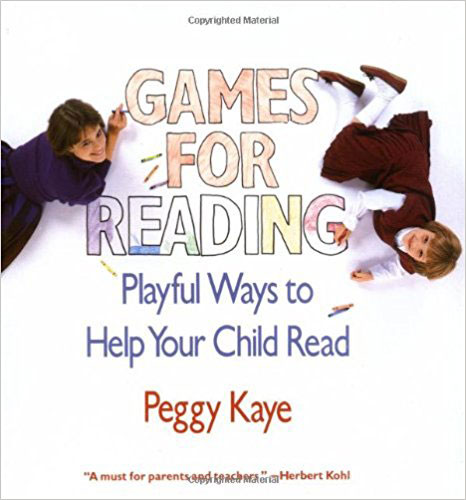 Games for Reading by Peggy Kaye