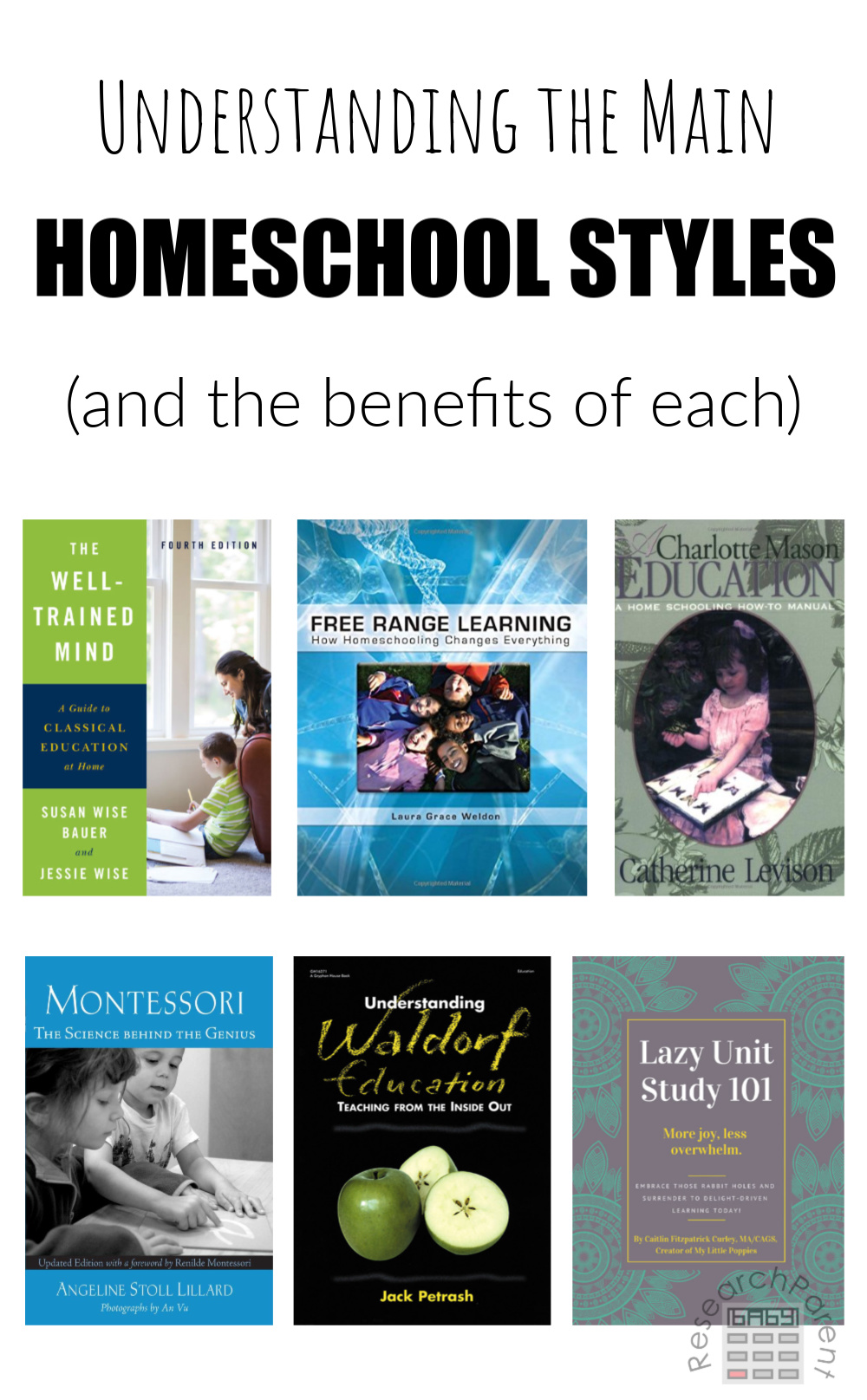 Homeschool Styles and the benefits of each