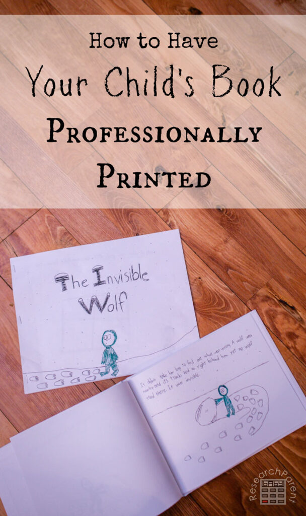 How to Have Your Child's Book Professionally Printed