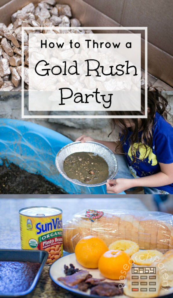 How to Throw a Gold Rush Party