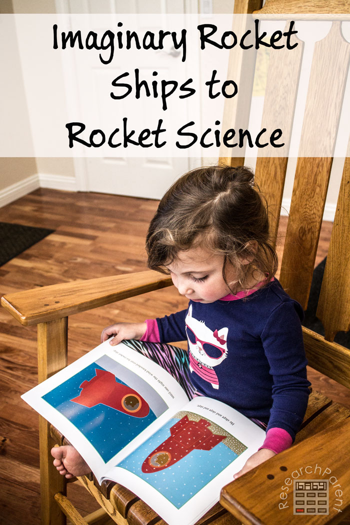 Imaginary Rocket Ships to Rocket Science