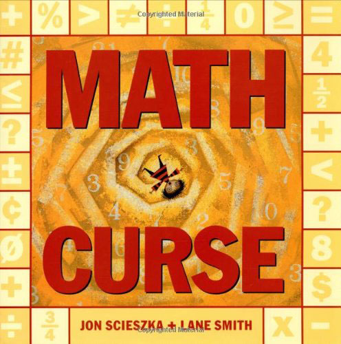 Math Curse by Jon Scieszka