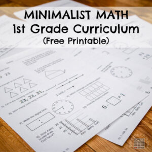 Minimalist Math Curriculum - First Grade