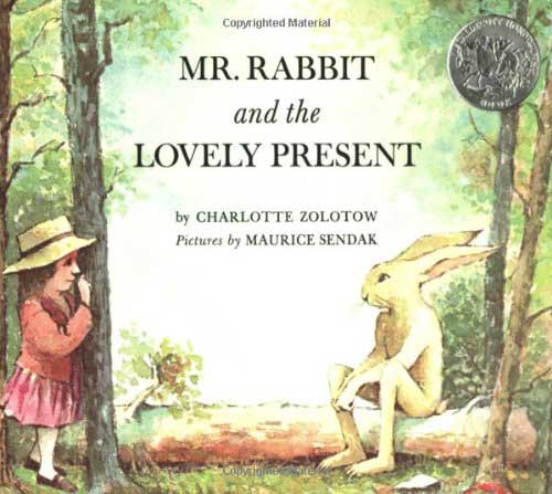 Mr. Rabbit and the Lovely Present by Charlotte Zolotow