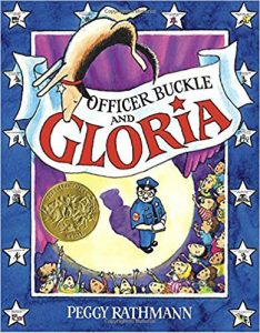 Officer Buckle and Gloria by Peggy Rathmann