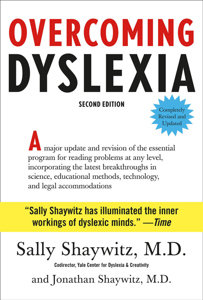Overcoming Dyslexia by Sally Shaywitz