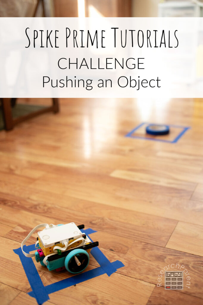 Spike Prime Challenge: Pushing an Object