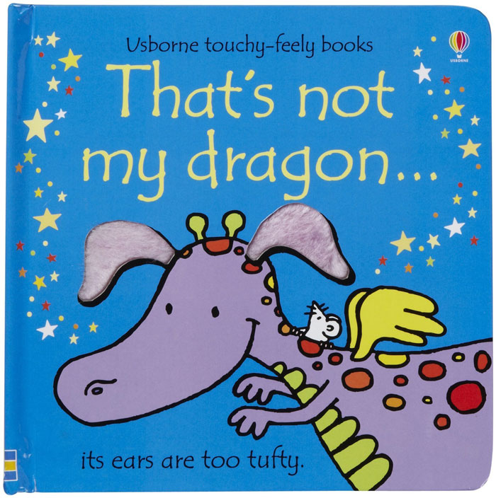 That's Not My Dragon by Fiona Watts