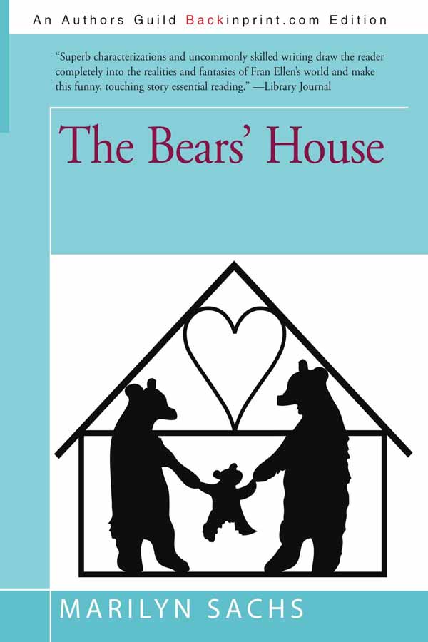 The Bears' House by Marilyn Sachs