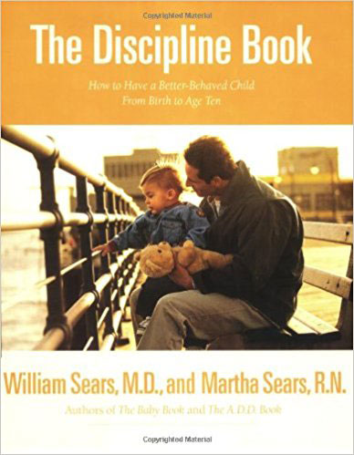 The DIscipline Book by William Sears