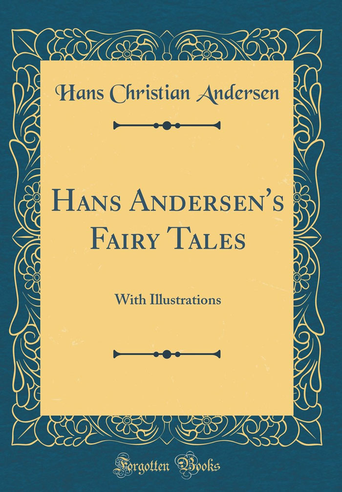 The Fairy Tales of Hans Christian Anderson