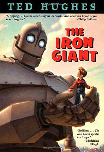 The Iron Giant by Ted Hughes
