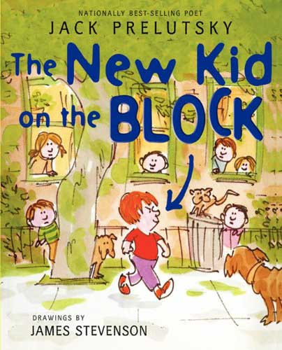 The New Kid on the Block by Jack Prelutsky