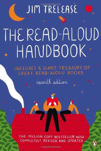 The Read-Aloud Handbook by Jim Trelease