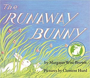 The Runaway Bunny by Margaret Brown