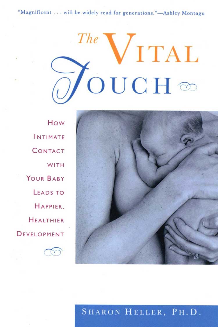 The Vital Touch by Sharon Heller