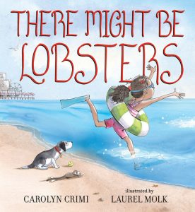 There Might be Lobsters by Carolyn Crimi