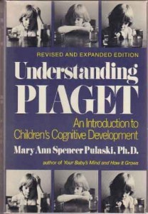 Understanding Piaget by Mary Ann Spencer Pulaski