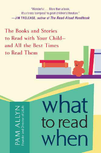 What to Read When by Pam Allyn