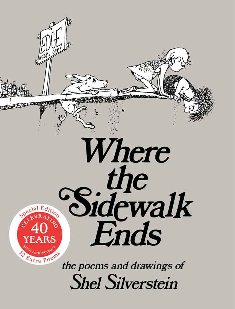 Where the SIdewalk Ends by Shel Silverstein